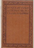 Dosztojevszkij, Fjodor Mihajlovics - Sztjepancsikovo és lakósai