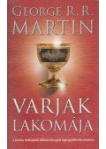 George R. R. Martin - Varjak lakomája