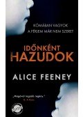 Alice Feeney - Időnként hazudok