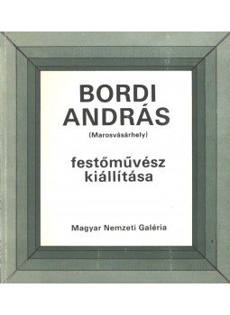 Hajdu Zoltán - Bordi András (Marosvásárhely) festőművész kiállítása, Budapest 1981 antikvár könyv