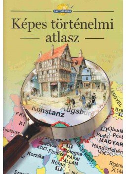 - Képes történelmi atlasz - Képes történelmi atlasz, Budapest 2009 antikvár könyv