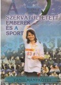 Székely György - Szervátültetett emberek és a sport / Transplantees and Sport