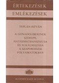 Teplán István - A gonadoliberinek szerepe, hatásmechanizmusa és alkalmazása a szaporodási folyamatban