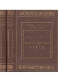 Sabatini, Rafael - Borgia Caesar élete I-II.