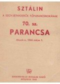 Sztálin, Joszif Visszarionovics - A Szovjethaderők főparancsnokának 70. sz. parancsa