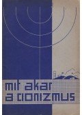 Buk Miklós - Mit akar a cionizmus?