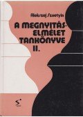 Szuetyin, Alekszej - A megnyitáselmélet tankönyve II.