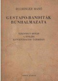Buchinger Manó - Gestapo-banditák bűnhalmazata