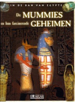  - De mummies en hun fascinerende geheimen,  2003 antikvár könyv