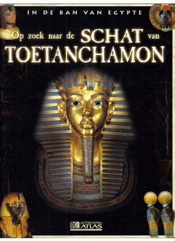 - Op zoek naar de schat van Toetanchamon - Op zoek naar de schat van Toetanchamon, 2003 antikvár könyv