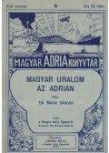 Márki Sándor - Magyar uralom az Adrián
