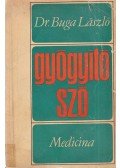 Dr. Buga László - Gyógyító szó