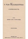 Hevesy Iván,Dévai Béla - A film kulisszatitkai