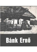 Kisdéginé Kirimi Irén - Bánk Ernő emlékkiállítása