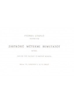  - Ivánka László festőművész zártkörű műtermi bemutatója (meghívó),  1973 antikvár könyv