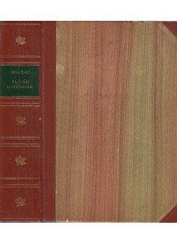 Honoré de Balzac - Pajzán históriák Honoré de Balzac - Pajzán históriák, Budapest 1960 antikvár könyv