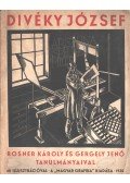 Rosner Károly,Gergely Jenő - Divéky József