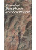 Bereményi Benő András - Köldökzsinór (dedikált)