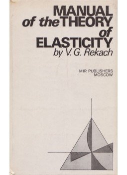 V. G. Rekach - Manual of the Theory of Elasticity, Moszkva 1979 antikvár könyv