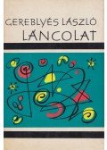 Gereblyés László - Láncolat (dedikált)