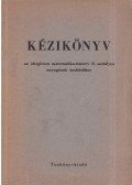 Cser Andor,Imrecze Zoltánné,Pálfy Sándor - Kézikönyv az ideiglenes matematika-tanterv 8. osztályos anyagának tanításához