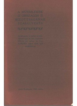  - A Műemlékek Országos Bizottságának szabályzata, Budapest 1902 antikvár könyv
