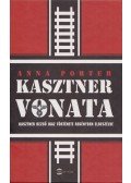 Porter, Anna - Kasztner vonata