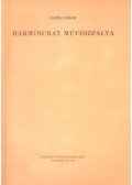 Geröly Tibor - Harminchat művészpálya