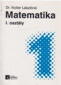 Koller Lászlóné - Matematika I. osztály