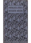 Fröhlich János - Detektivhősök