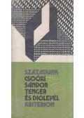 Csoóri Sándor - Tenger és diólevél