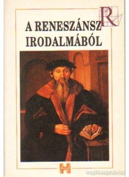 Trencsényi Borbála - A reneszánsz irodalmából Trencsényi Borbála - A reneszánsz irodalmából, Budapest 1993 antikvár könyv