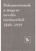 Köte Sándor,Ravasz János - Dokumentumok a magyar nevelés történetéből 1849-1919