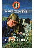 Daniels, Lucy - A felfedezés