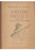 Szabolcsi Bence - A melódia története