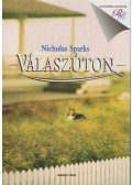 Nicholas Sparks - Válaszúton