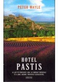 Mayle, Peter - Hotel Pastis