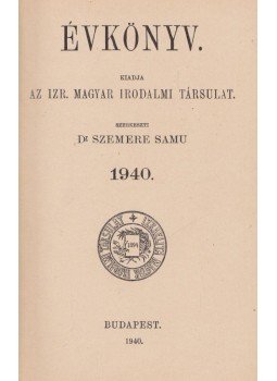 Dr. Szemere Samu - IMIT Évkönyv 1940 Dr. Szemere Samu - IMIT Évkönyv 1940, Budapest 1940 antikvár könyv