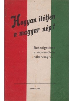  - Hogyan itéljen a magyar nép?, Budapest 1904 antikvár könyv