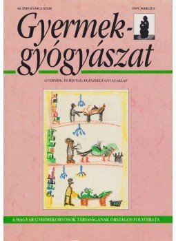 Gyurkovits Kálmán - Gyermekgyógyászat 1995. március,  1995 antikvár könyv