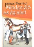 James Herriot - Minden élő az ég alatt
