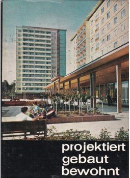  - projektiert - gebaut - bewohnt, Berlin 1968 antikvár könyv