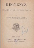 gróf Teleki László - Kegyencz