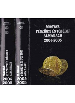 Kerekes György - Magyar pénzügyi és tőzsdei almanach 2004-2005 I-II. Kerekes György - Magyar pénzügyi és tőzsdei almanach 2004-2005 I-II., Budapest 2005 antikvár könyv