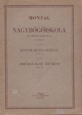Montag Lajos - Nagybőgőiskola II.