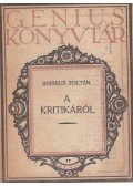 Ambrus Zoltán - A kritikáról
