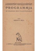 Somogyi Béla,Vanczák János,Varga Jenő,Buchinger Manó,Weltner Jakab - Népszava propagandakiadványok