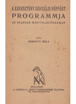 Somogyi Béla, Vanczák János, Varga Jenő, Buchinger Manó, Weltner Jakab - Népszava propagandakiadványok, Budapest 1918 antikvár könyv