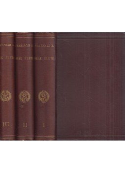Ferenczi Zoltán - Deák élete I-III. Ferenczi Zoltán - Deák élete I-III., Budapest 1904 antikvár könyv