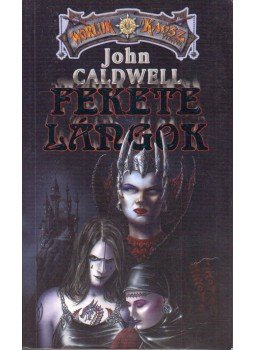 John Caldwell - Fekete lángok John Caldwell - Fekete lángok, 2002 antikvár könyv